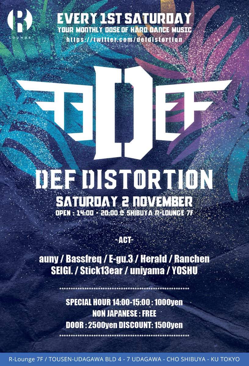 II_IMERU's tweet photo. 11月突入で #Defdis 11月TTも出ました‼️

今回は #MEGARAVE 主催YOSHU( @YOSHU_0708 )が登場🎉

らんちぇんとauny君の時間の15時までに入場すれば、日本人は最安1000円で入場🉑

And Non-Japanese are FREE👌

今回も古今東西バリエーション豊かなHardstyleが揃ってます❣️

https://t.co/u2USQjp7Ic https://t.co/nWM6vZTZ9U