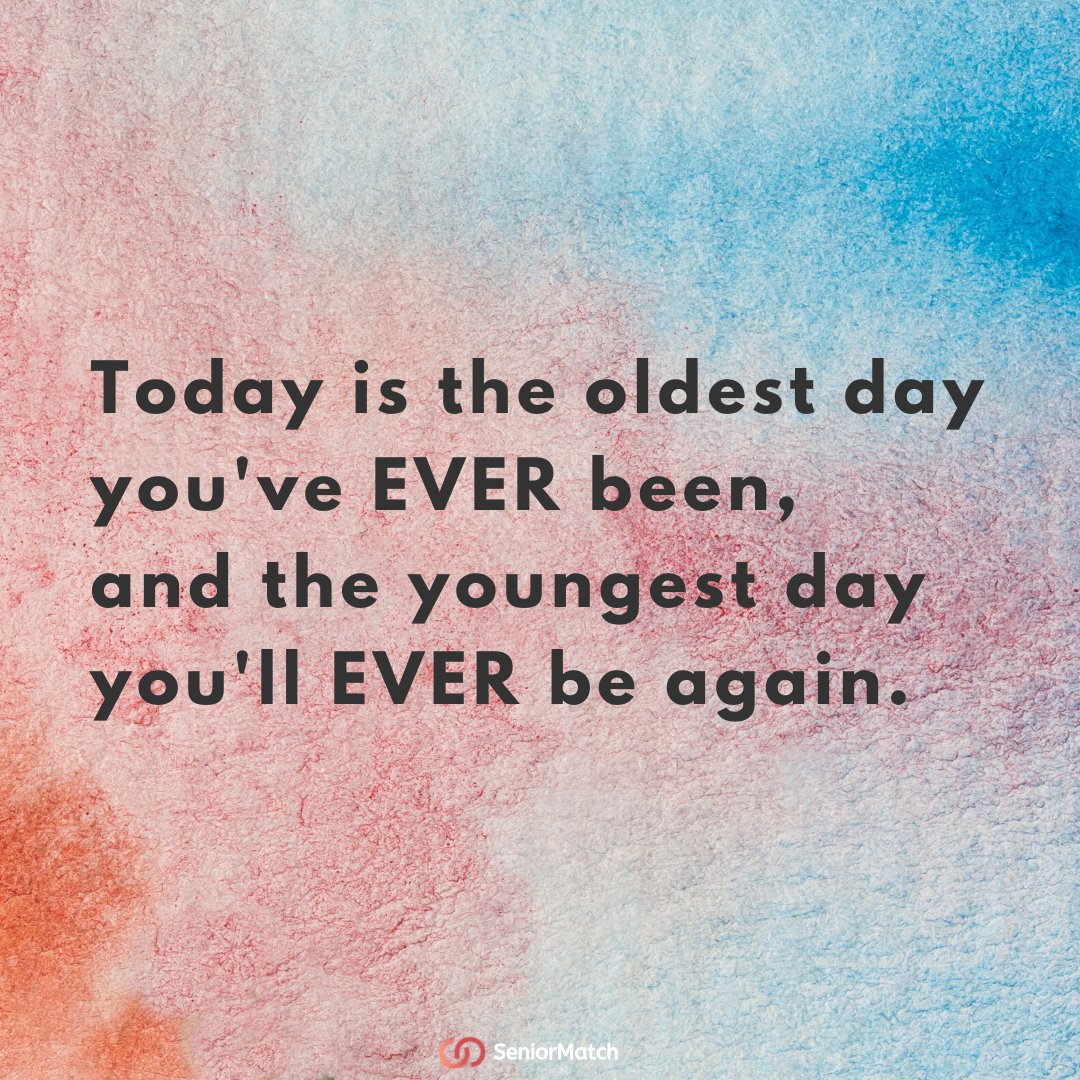 seniormatch2's tweet photo. Aging is not losing youth but a new stage of opportunity. Congrats you all, you're reborn today!
@seniormatch2 
#seniors #ThursdayThoughts https://t.co/0nGlvwPIRg