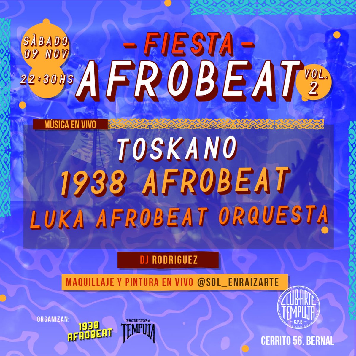 Amigxs, el próximo sábado 9/11 vamos a estar participando de la "Fiesta Afrobeat", junto a #1938Afrobeat y #LukaAfrobeatOrquesta.
La cita es a las 22:30 en #ClubDeArteTempuja (Cerrito 56, Bernal). Se cobrará en puerta un bono contribución de $150.

¡Nos vemos en esa! 👊🏼🔥🎉