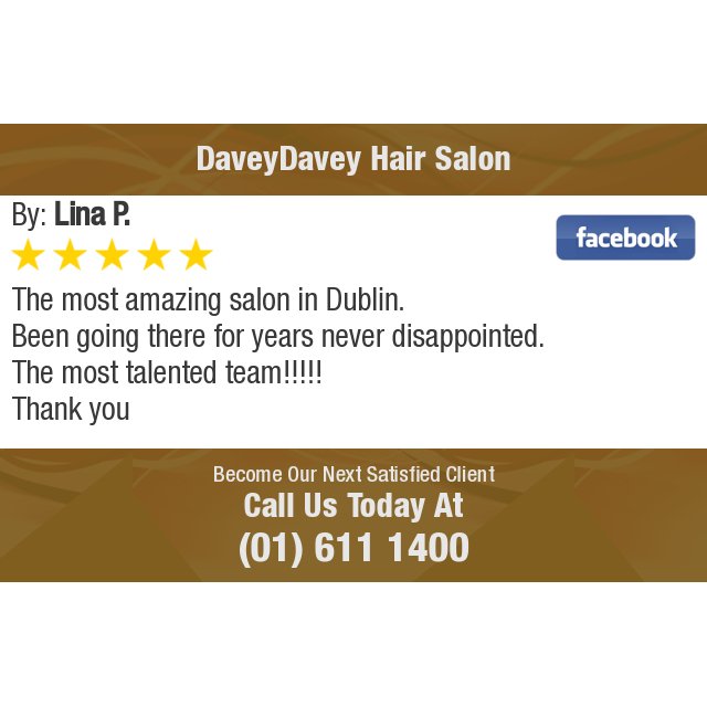 5 Star: Lina P. "The most amazing salon in Dublin. 
 Been going there for years never disappointed. 
 The most..." bit.ly/2guHPiY