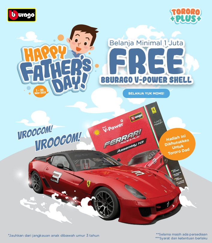 Belanja Rp. 500.000 - Rp. 999.999 👨1pc Bburago Street Tuners. dan Belanja Minimum Rp. 1.000.000 👨Free gift 1pcc 1pc Bburago V-Power Shell. Yuk buruan belanja di Tororo.com, Moms.
Shop Now >>tororo.com/promo-freegift…⁣
tororo.com/promo-freegift…

#ThankYouShopee 
#Father
