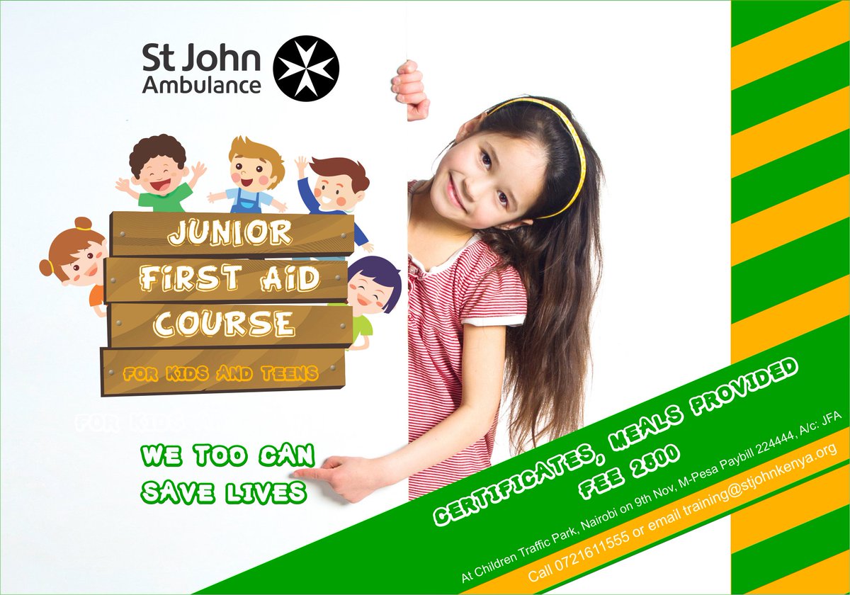 StJohnKenya's tweet photo. One of the best ways to keep kids busy & useful during this long holiday is by giving them the chance to develop their life saving skills. Enroll them today for the #JuniorFirstAid class scheduled for Saturday 9th Nov. at Nairobi Children's Traffic Park.
Call 0721611555 to book! https://t.co/rj1um9A8wC