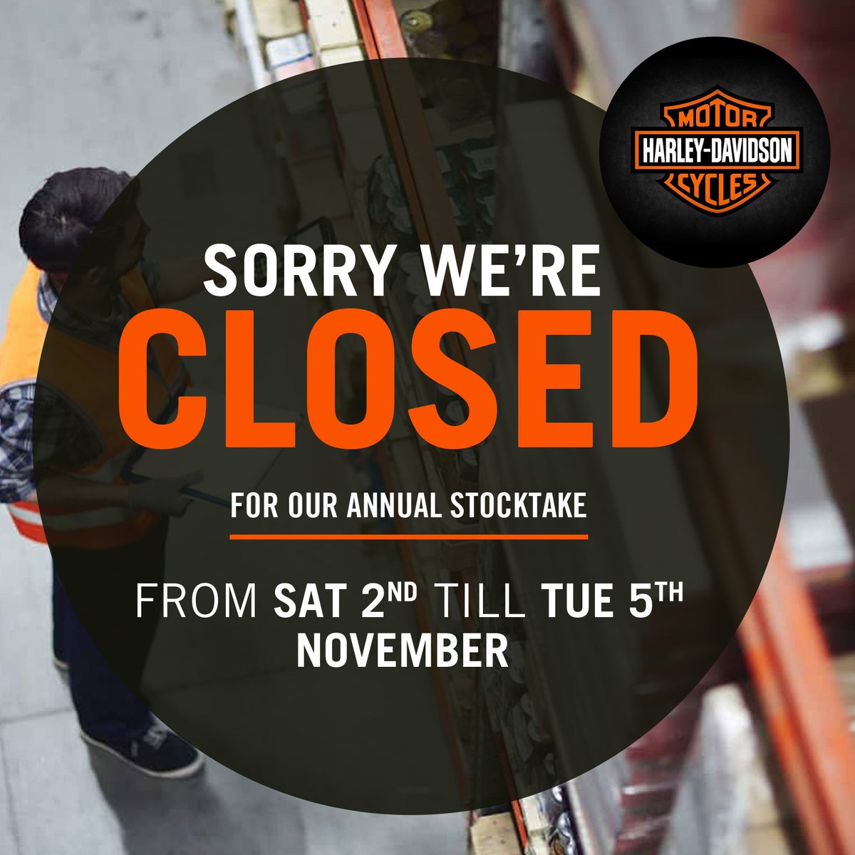 HarleysOfMalta's tweet photo. We would like to inform our esteemed customers that the Harley-Davidson showroom will be closed from Saturday 2/11/2019 till Tuesday 5/11/2019 for our Annual Stocktake. Whilst we apologise for the inconvenience we remind you that we will be open again on Wednesday from 09:00. https://t.co/g9VoEjzdMJ