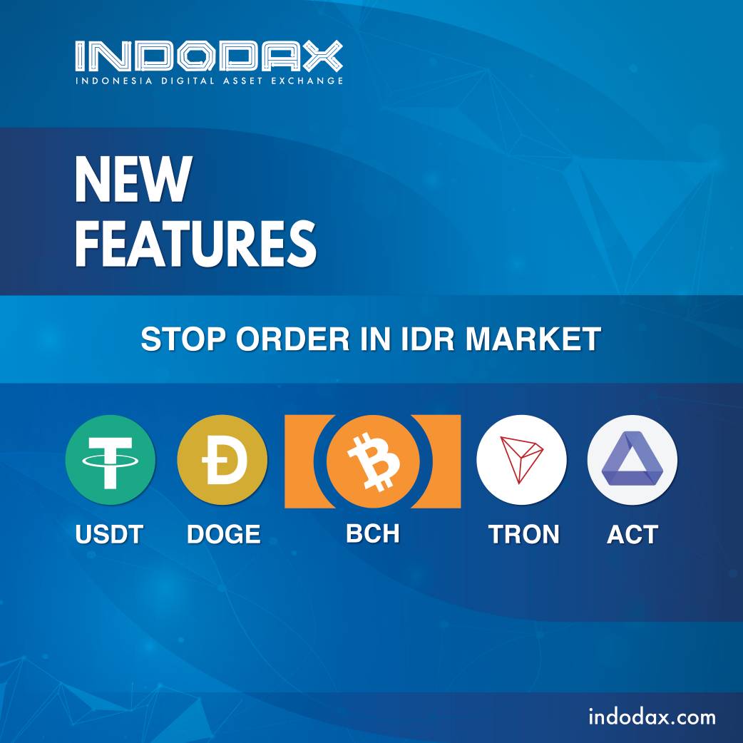 Kami akan merilis fitur STOP ORDER di market IDR untuk aset digital USDT,  DOGE, TRON, ACT dan BCH. Fitur ini bisa Anda gunakan pada Jumat, 1 November  2019. Informasi selengkapnya https://t.co/wPVluWjQhd