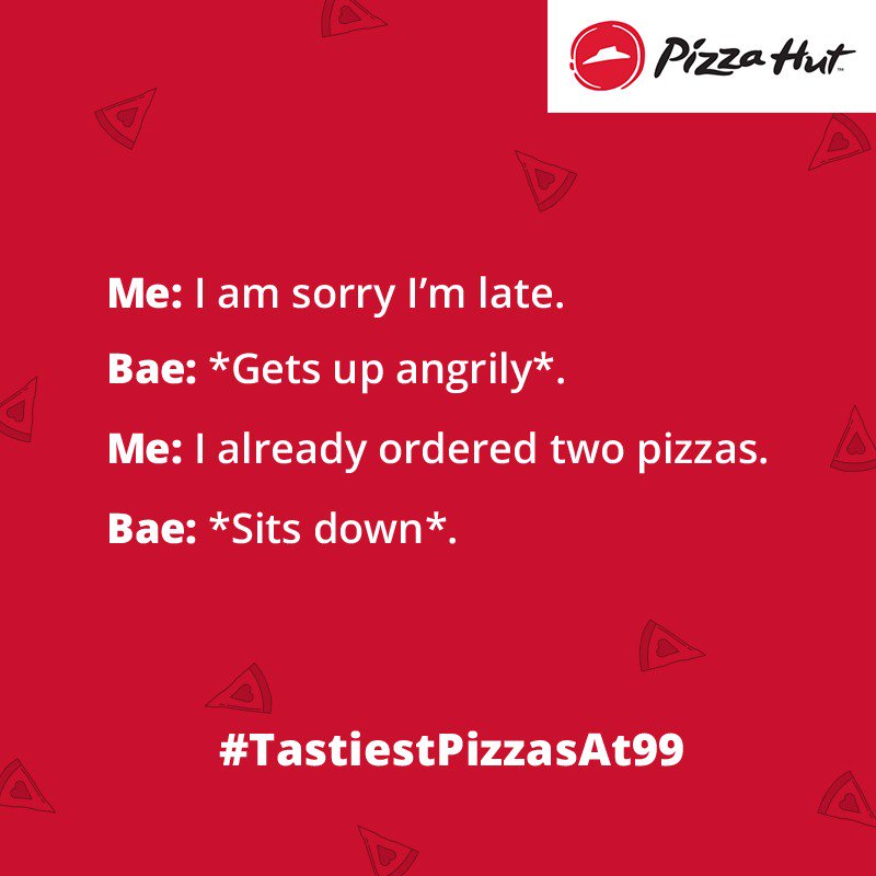 Tag bae and ask them to treat you OnlyAtPizzaHut. TastiestPizzasAt99 https t.co WdhqOzWhOD Tag bae and ask them to treat you OnlyAtPizzaHut. TastiestPizzasAt99 https t.co WdhqOzWhOD