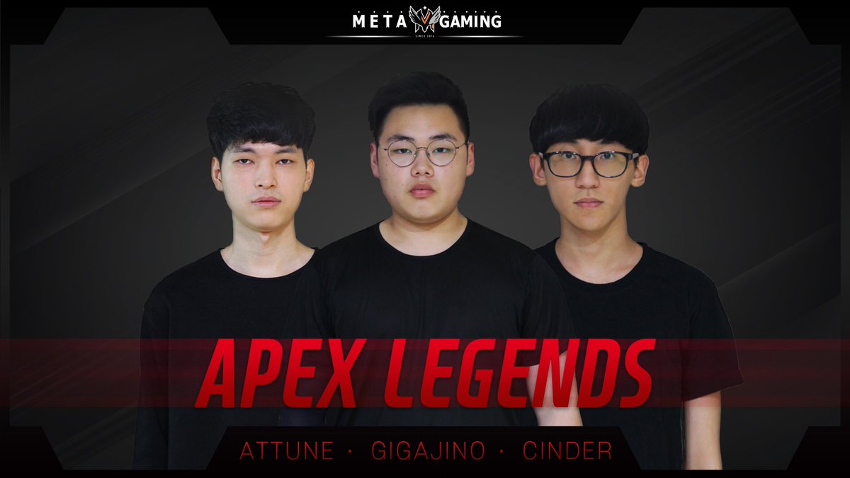 TheMetaGaming's tweet image. 안녕하세요. #MetaGaming 에서 ApexLegends 팀을 창단 했습니다. 실력과 경험으로 뭉친 Attune(남기훈), Gigajino(박진호), Cinder(고재혁) 선수에게 많은 관심을 부탁드립니다👏👏👏

We are excited to announce our new #ApexLegends team in MetaGaming. Please give warm support to our players.