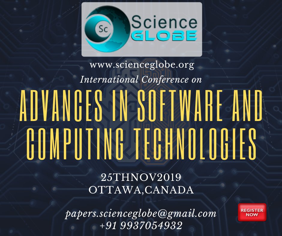 ScienceGlobe's tweet image. The SCIENCEGLOBE- International Conference on Advances in Software and Computing Technologies (ICASCT), which will be held at Ottawa, Canada, on 25th November 2019.
#software #computingtechnology #advancetechnology #ottawa #internationalconference #conferenceinottawa