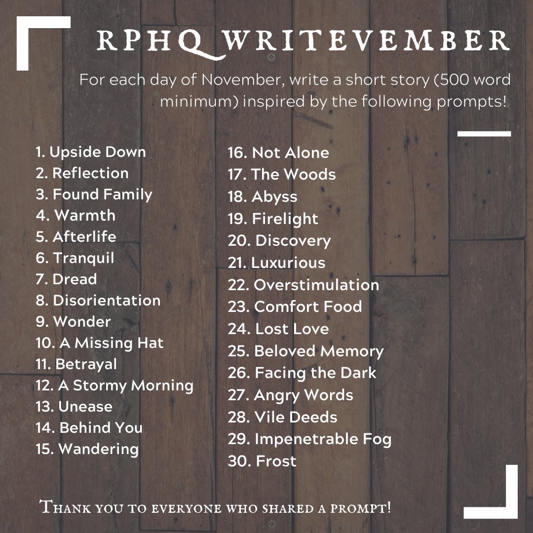 roleplay_HQ's tweet photo. Happy November, writers and fellow nerds!
We have a writing prompt project for this month. A huge thank you to @opallithia for leading it, and putting it together with community input ♡
If you'd like, please share your pieces on #RPHQWritevember https://t.co/LOOf8rFQI1