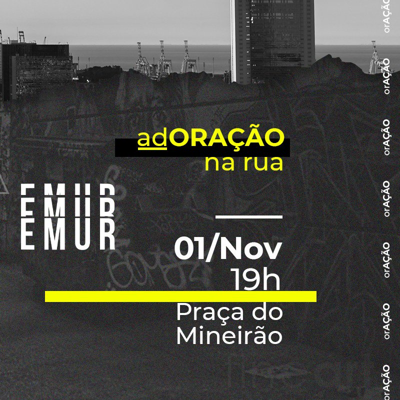 Emur_Church's tweet photo. Se liga! Hoje tem Adoração na Rua lá na praça do Mineirão a partir 19h, chega junto com a gente e vamos levantar um altar de adoração naquele lugar!
.
.
.
.
.
#emurchurch #adoracaonarua
#emurmove #queimarprailuminar #mortonaosecorrompe #duquedecaxias #rj https://t.co/WCQhfyEba8