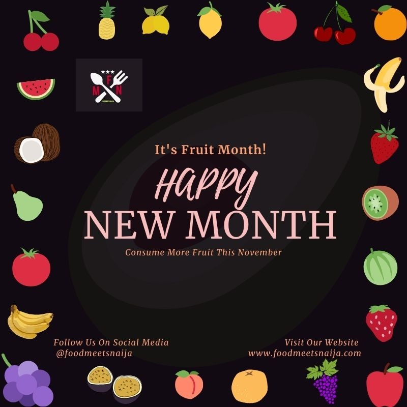 temmyponle's tweet photo. Please enure you Consume more Fruit this November, and don't forget to join us end hunger and Malnutrition. https://t.co/gOEN26b6sF 

#foodiscoming

#FoodMeetNaija https://t.co/wWuv22RdNt