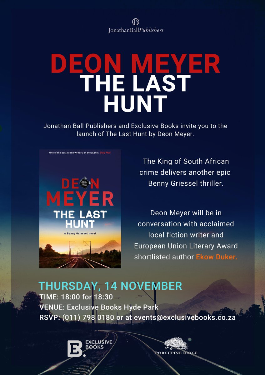 Join us Thursday the 14th of November at <a href="/ExclusiveBooks/">Exclusive Books</a> Hyde Park for the launch of THE LAST HUNT by <a href="/MeyerDeon/">Deon Meyer</a>. Deon will be in conversation with author <a href="/ekowduker/">Ekow</a>.

#TheLastHunt #BeCaptured