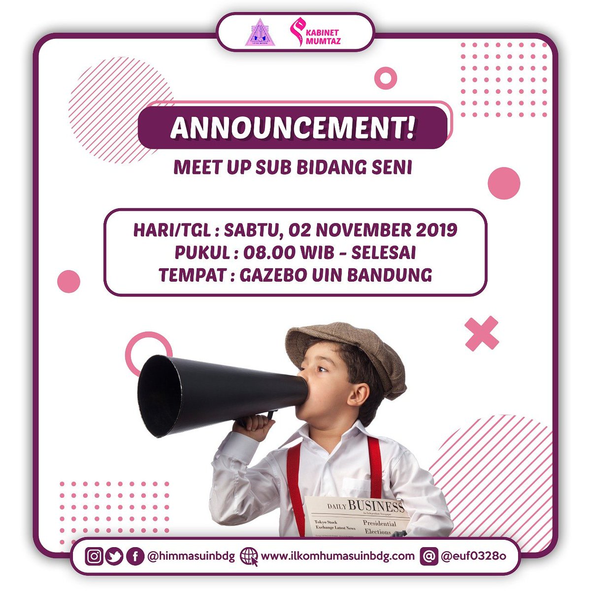 HimmasUINbdg's tweet photo. [ANNOUNCEMENT : KUMPUL SUB BIDANG SENI]

Assalamualaykum himmas!
Jangan lupa ikut meet up sub bidang seni yuk! 

info lengkapnya di https://t.co/wsfyJ12sRW

Narahubung:
📞 0812-8228-6815 (Abdul)

#MeetUp
#SubbidangSeni
#Himmasuinbdg
#AingHumasBlought
#InHumasWeTrust https://t.co/xTbSsXxyaf