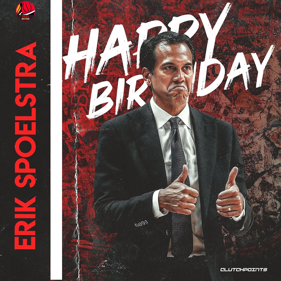 Join us in wishing Coach Erik Spoelstra a happy 49th birthday    