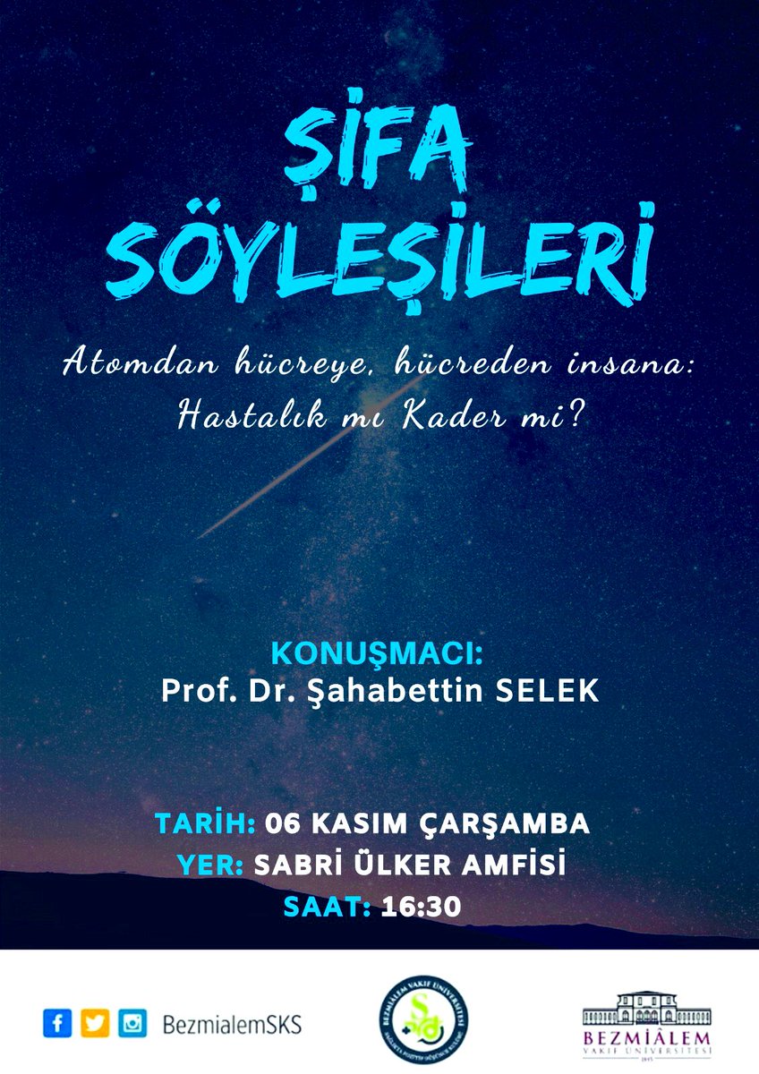 Şifa Söyleşileri’mize kaldığımız yerden devam ediyoruz. 
Prof.Dr Şahabettin Selek “Atomdan hücreye, hücreden insana: Hastalık mı Kader mi?”
konusunu ele alacak. 
🗓06 Kasım Çarşamba
📍Sabri Ülker Amfisi
⏰16.30