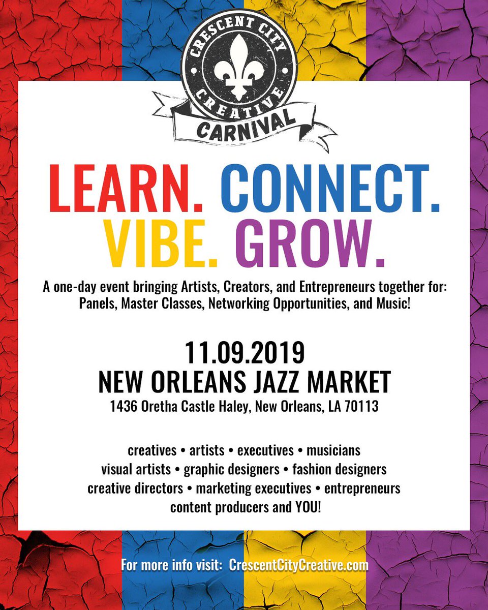 The 2nd Annual Crescent City Creative Carnival (C4) is a one-day event bringing Artists, Creators, &amp; Entrepreneurs together for: Panels, Master Classes, Networking Opportunities, and NOLA fun!

Go to TheNOJO.com for more information.