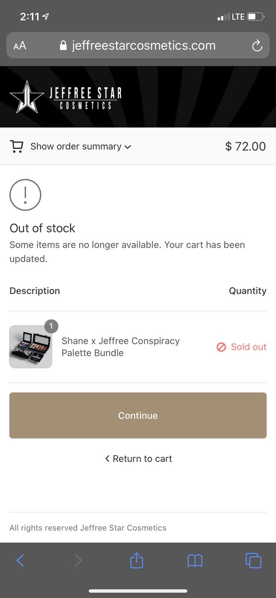 Ayooitsdraco's tweet photo. Literally waited for 2 hours and 11 minutes for it to tell me the items out of stock now. @JeffreeStar @shanedawson https://t.co/qxELVpwbwu