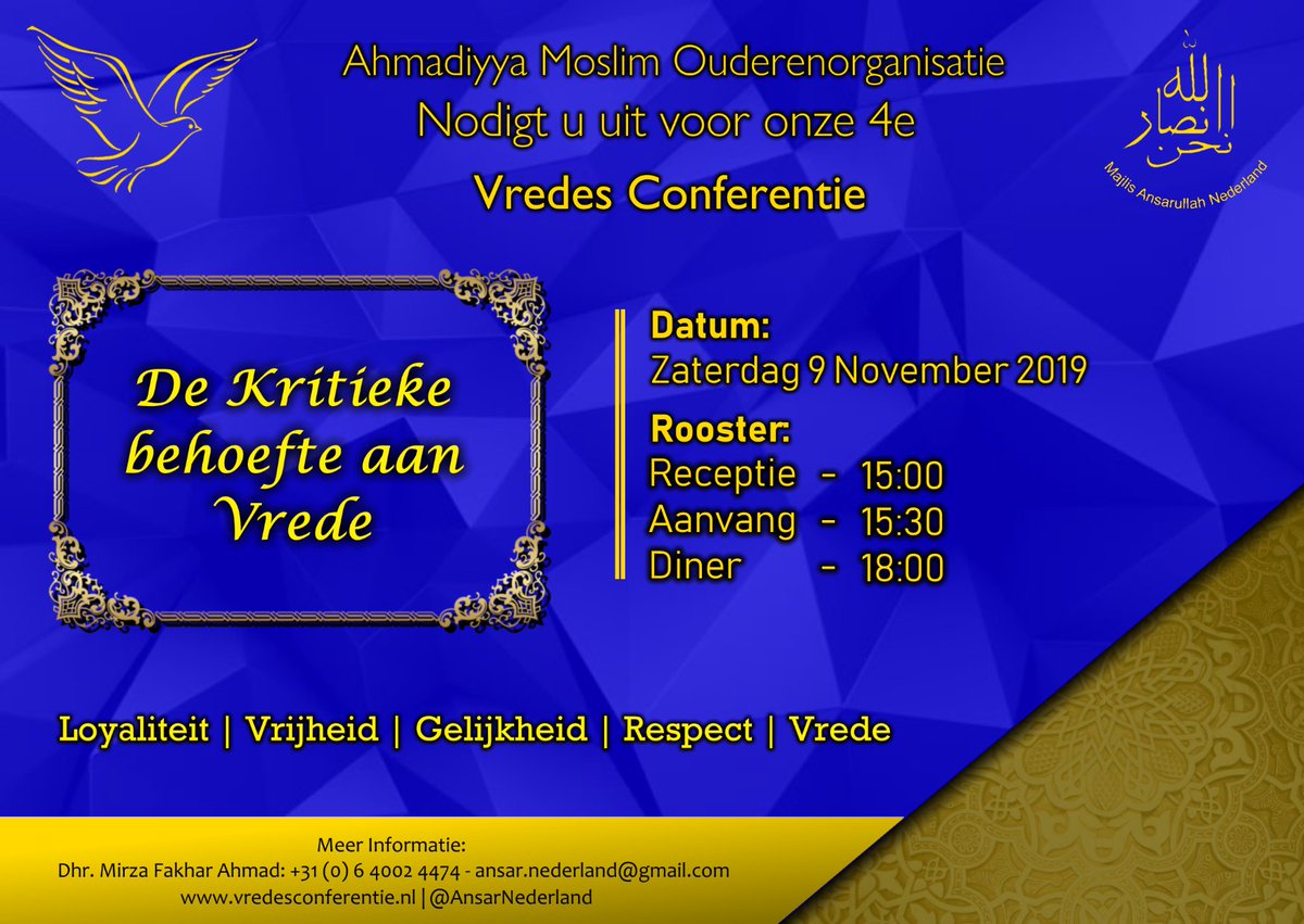 AnsarNederland's tweet photo. Majlis Ansarullah Nederland is all set to host and welcome guests on its 4th Peace Conference, Saturday 9th November at 15:00 hours.
Visit https://t.co/j8F4yJvR3V for further information and registration. 
#peace, #islam, #islamnu, #Ahmadiyya, #DenHaag #conference #MobarakMoskee https://t.co/DNSvMCSRfr