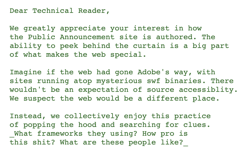 Just went to view the page source of publicannouncement.org because I'm so impressed and intrigued and they.... are on another level 😍