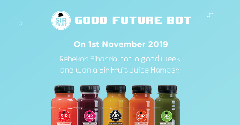 SirFruit_'s tweet photo. Congratulations @SibandaRebekah πWant to #WinTheGoodStuff? Let the #GoodFutureBot predict the future for a chance to win #OnlyTheGoodStuff, a Summer Supply of Sir Fruit πβ https://t.co/FESsfDN4xL