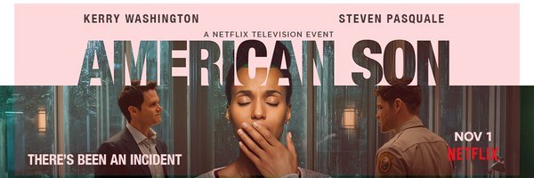 TVTango's tweet image. 🌟Watch Now @NetflixPremiere Movie #AmericanSon w/ @kerrywashington @StevePasquale @JeremyMJordan #EugeneLee About: bit.ly/2q9Z8j6