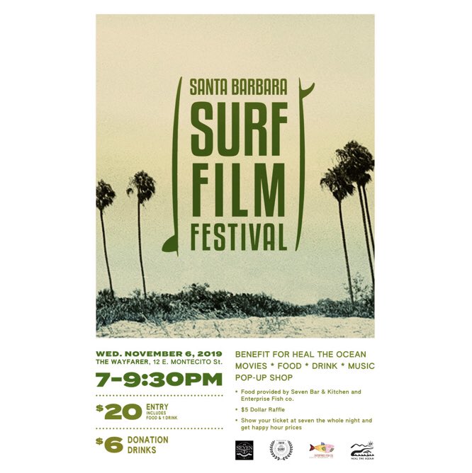 SBSURFFILMFEST's tweet photo. Come out w/ SBSFF to raise funds for #HealtheOcean at the @TheWayfarerSB on Nov 6th. Enjoy food &amp; drinks from #SevenBar, #EnterpriseFishCo &amp; @topatopabrewco Tix avail here: https://t.co/s4NzfocMrU https://t.co/W5gq7chxXV