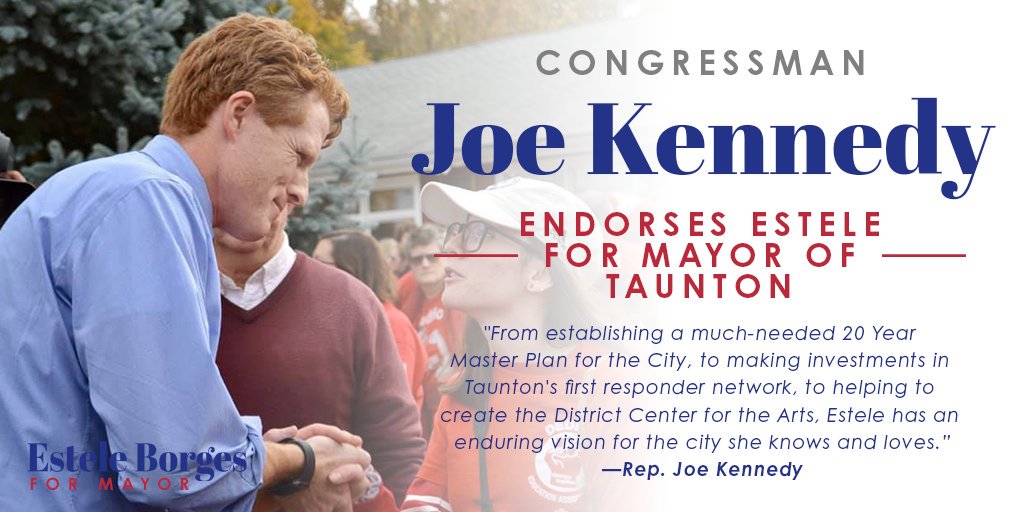 BorgesEstele's tweet photo. Thank you, Rep. @joekennedy, for your endorsement! I love this city, and I've worked hard as a city councilor to help Taunton thrive. That's why I'm ready to be Mayor on day one. #mapoli #BorgesforMayor https://t.co/XxW4rAm8JP