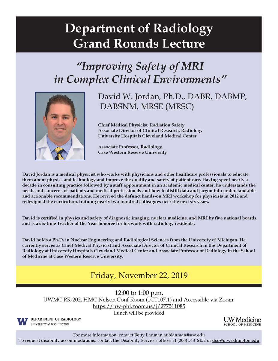 LowDoseCT's tweet photo. @UWRadiology Grand Rounds Nov 22, 12-1 pm, David Jordan PhD "Improving Safety of MRI in Complex Clinical Environments" #medicalphysics #MRI #safety @UWMedicine https://t.co/i3QKRQZqOo