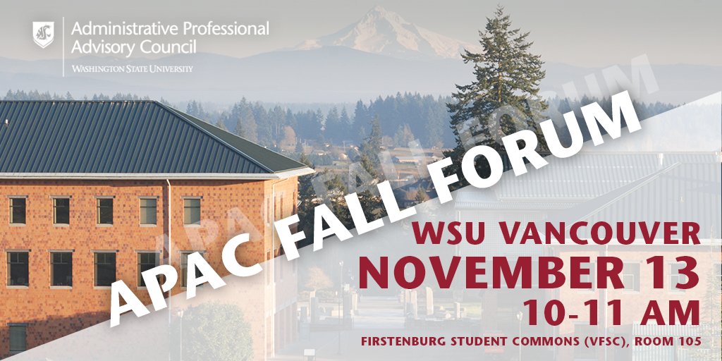 WSU_APAC's tweet photo. How are all our #VanCoug APs doing today? We can hardly wait to be back on the beautiful @WSUVancouver campus for the final stop of our APAC fall forum tour, Nov. 13. Join us and share your feedback on issues that matter to you. https://t.co/mbW0mxEZs4 #GoCougs #OneWSU https://t.co/OonaiQQQks