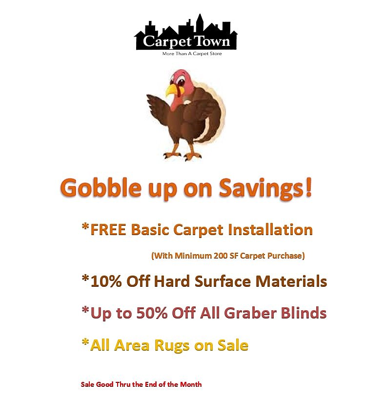 CarpetTown's tweet photo. November Savings at Carpet Town!
Gobble Gobble!
#flooring #sale #carpet #hardwood #windowblinds #arearugs #turkey #thanksgiving #gobblegobble https://t.co/W14ez2HYcn