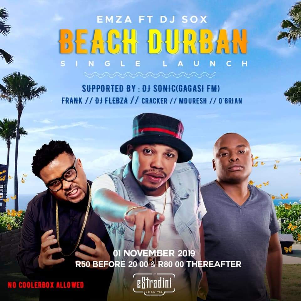 DJSOXsa's tweet photo. We're launching summer banger by @emzakwaito #BeachDurban tonight @ Estradini Lifestyle in Escourt with @DeejaySonicSA

#SvaliVIP #DjSonicEndlini #TheeFinestGigGuide https://t.co/RBdUerum8A