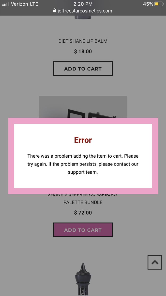 _xXTrisXx_'s tweet photo. @shanedawson @JeffreeStar  it’s been over an hour and I can’t get anything into my cart. How much more longer will it be this way? Because I really have things I need to get done for my party. But I really want this makeup but all I’ve been getting is “ERROR” https://t.co/dVqHEHQco4