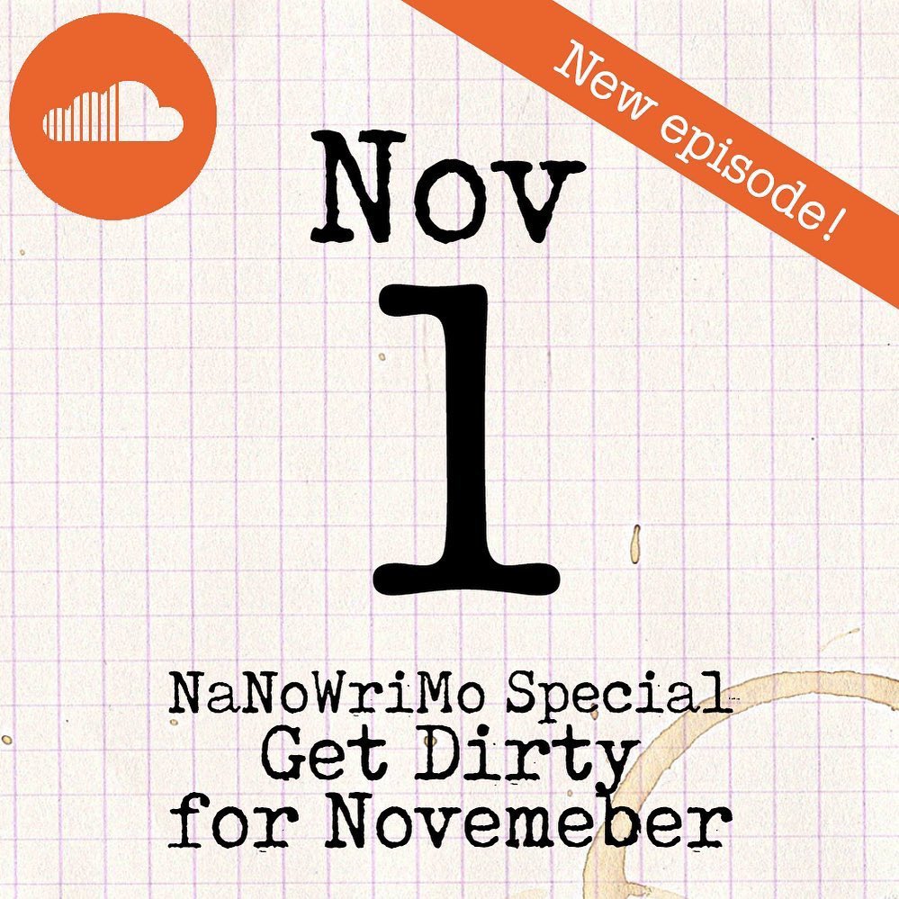 PodcastRrw's tweet photo. It’s here!!! Happy #NaNoWriMo2019 everyone! Let’s get dirty with some quick and dirty word count tips. https://t.co/NFyIu0CLWU