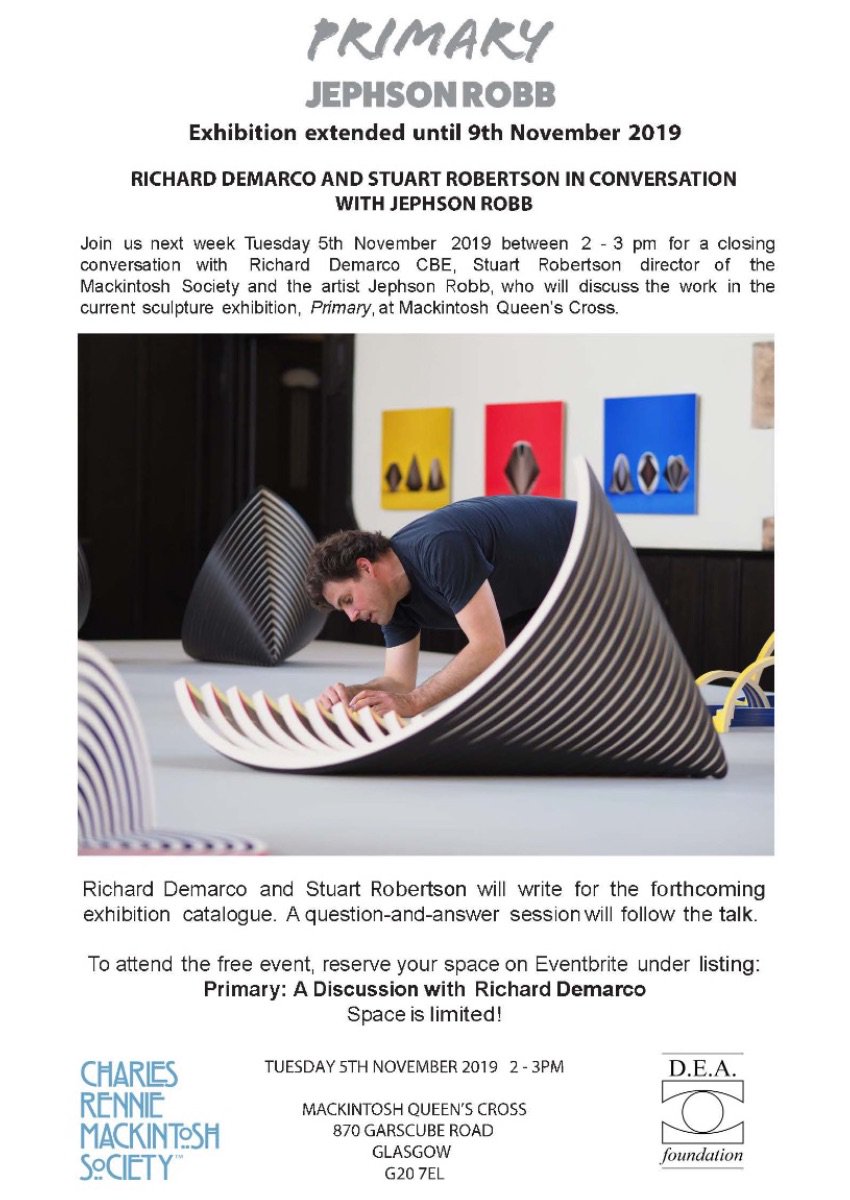 Join us next week Tuesday 5th November 2019 between 2 -3 pm for a closing conversation with Richard Demarco CBE, Stuart Robertson director of the Mackintosh Society and the artist Jephson Robb.