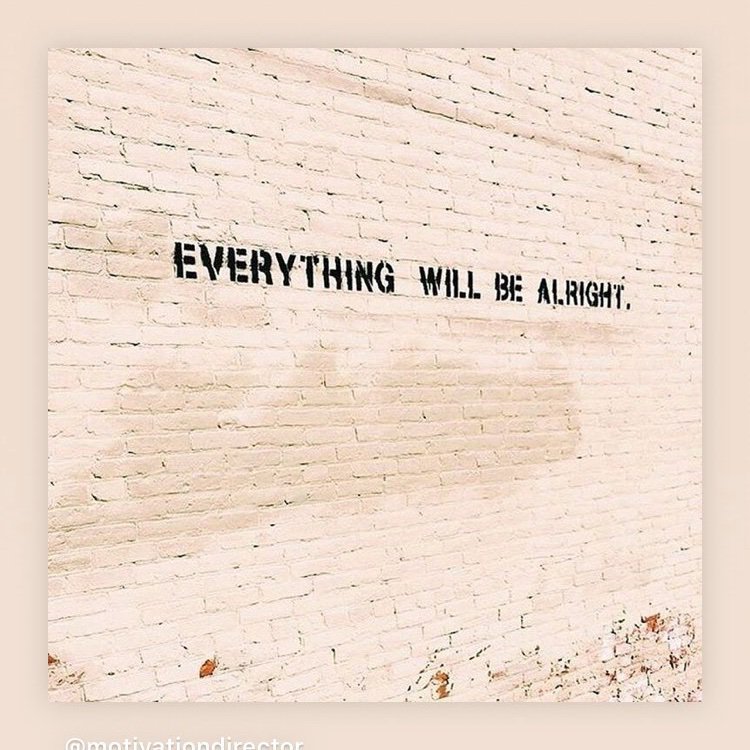 Quote of the Day• “Everything will be alright”Maybe not now, but it will be. Every day is a battle & sometimes it’s so much to bear...but that’s why we have each other. “No one gets left behind”. We’re a team, we fight alongside each other in life. Take comfort in that •