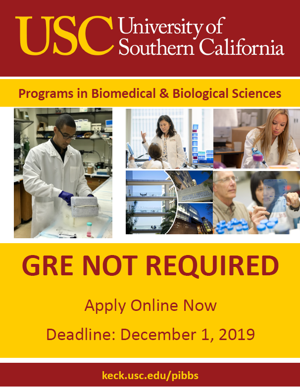 USC PIBBS Program is proud to announce that we no longer require the GRE for admissions applications. Apply by 12/01. #USC #KSOM #GREXIT