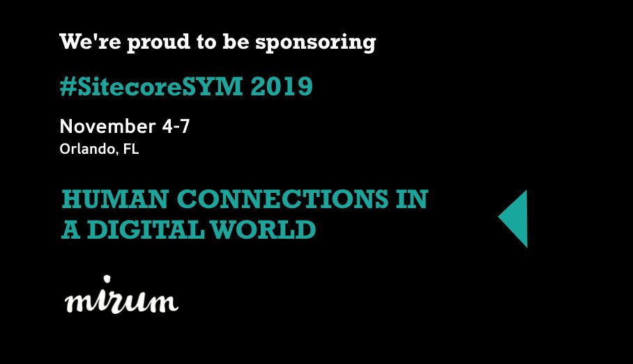 Mirum is a proud sponsor of #SitecoreSYM Nov. 4-7 in Orlando! Join us and we’ll show you how to connect your customers with the kind of digital experiences that inspire and drive business growth: bit.ly/2NmZNDU #LetsMakeWhatsNext