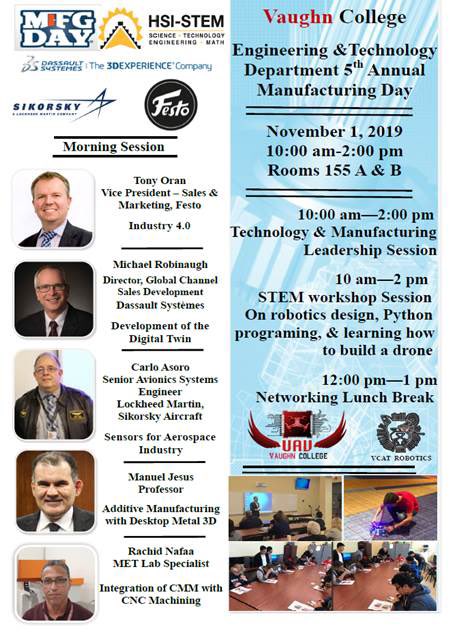 Manufacturing Day at @VaughnCollege. Thank you Dr. Rahemi for sharing insight into what industry needs from education. I’m proud to say #WIHS is on the cutting edge of bringing manufacturing and engineering education to our students. #manufacturing #futurejobs #VaughnCollege