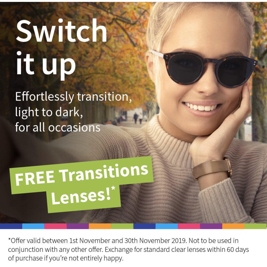 Switch it up this November with a free upgrade to Transitions lenses