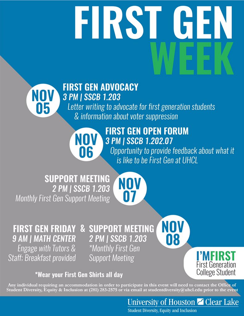 AVPDOSiliana's tweet image. Here’s how @UHClearLake will be celebrating!! #imfirst #FirstGenWeek #UHCL
