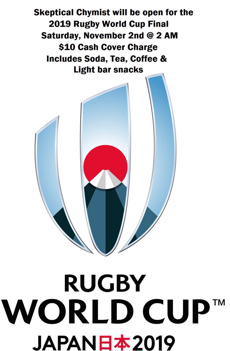 Need a place to watch the 2019 Rugby World Cup Finals tonight / this morning? Skeptical Chymist has you covered! All TV’s with full sound. $10 cash cover includes soda, tea, coffee and light bar snacks. See you there!
