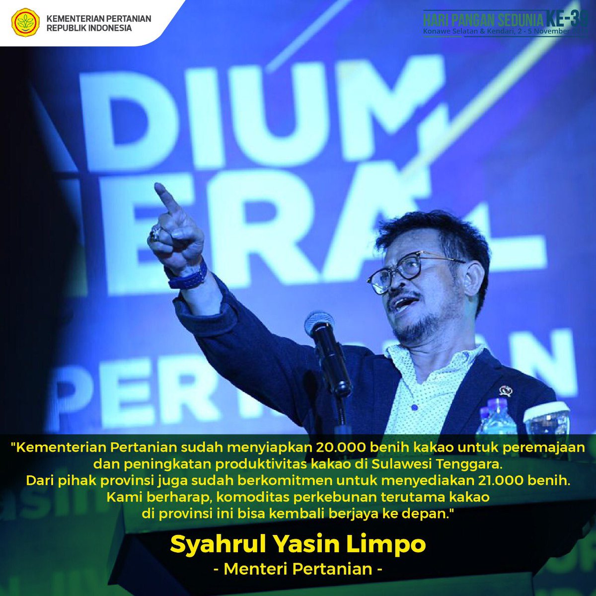 kementan's tweet photo. Dalam rangkaian puncak peringatan #HariPanganSedunia2019, Kementerian Pertanian telah menyiapkan 20.000 benih kakao, dan Provinsi Sultra siap menggelontorkan 21.000 benih kakao sebagai upaya peremajaan dan peningkatan produktivitas Kakao di Sultra. https://t.co/OtQgHakuHG