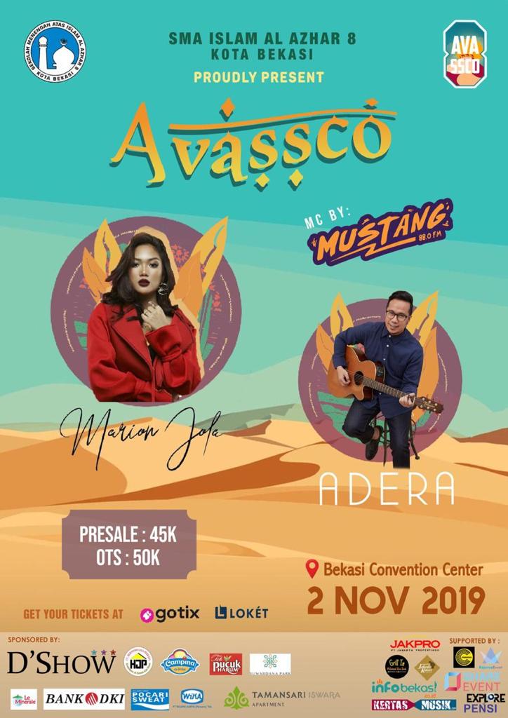 TODAY!!
SMA ISLAM AL AZHAR 8 KOTA BEKASI
ㅤㅤㅤㅤㅤㅤ
mempersembahkan
⠀ㅤ
⠀ㅤㅤㅤㅤㅤㅤㅤㅤㅤㅤㅤㅤ ✨AVASSCO 5✨

Yang akan dilaksanakan pada:
📅2 November 2019
⏰11.00-15.00
📍Bekasi Convention Centre ( Mega Bekasi )

instagram: @avassco_