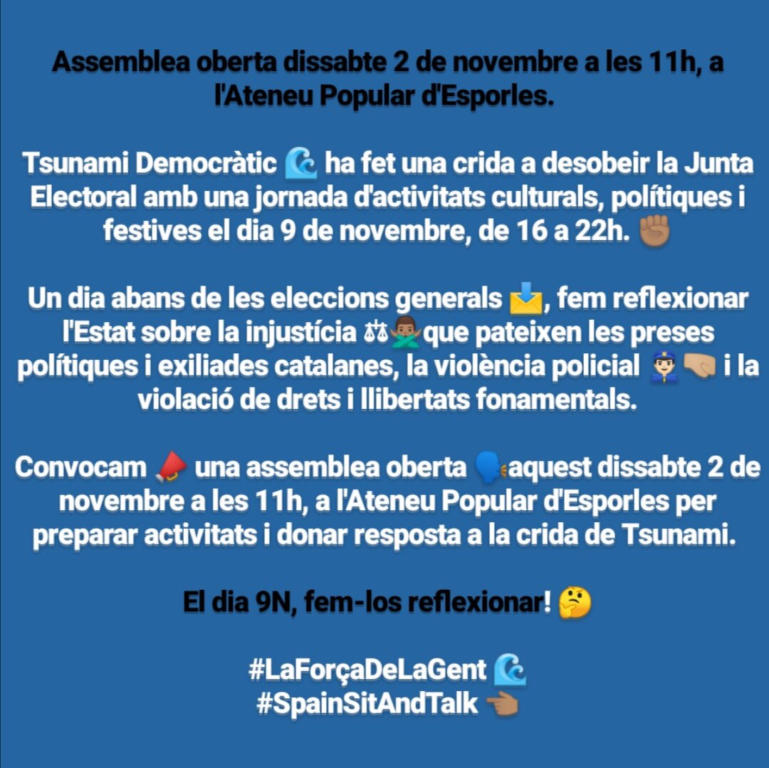 Avui assemblea oberta per preparar la convocatòria de tsunami democràtic.