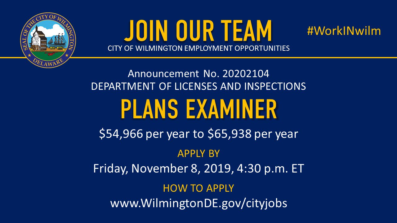 City of Wilmington on Twitter "New Job post! We're Hiring a PlansExaminer, apply online today