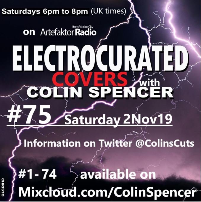ColinsCuts's tweet photo. [1/4] On #Electrocurated #75
@artefaktorradio.com
#TODAY 6-8pm (UK times)
you'll hear
songs (originally) performed
by
#AlienSexFiend
#Atomzero
#BoyGeorge
#Chromatics
#Circuit3
#DepecheMode
#Eurythmics
#FadGadget
#FeasibilityStudy
#Heaven17
#HotChocolate
#JeanMichelJarre
#JosefK https://t.co/qyMoNGnS4Q