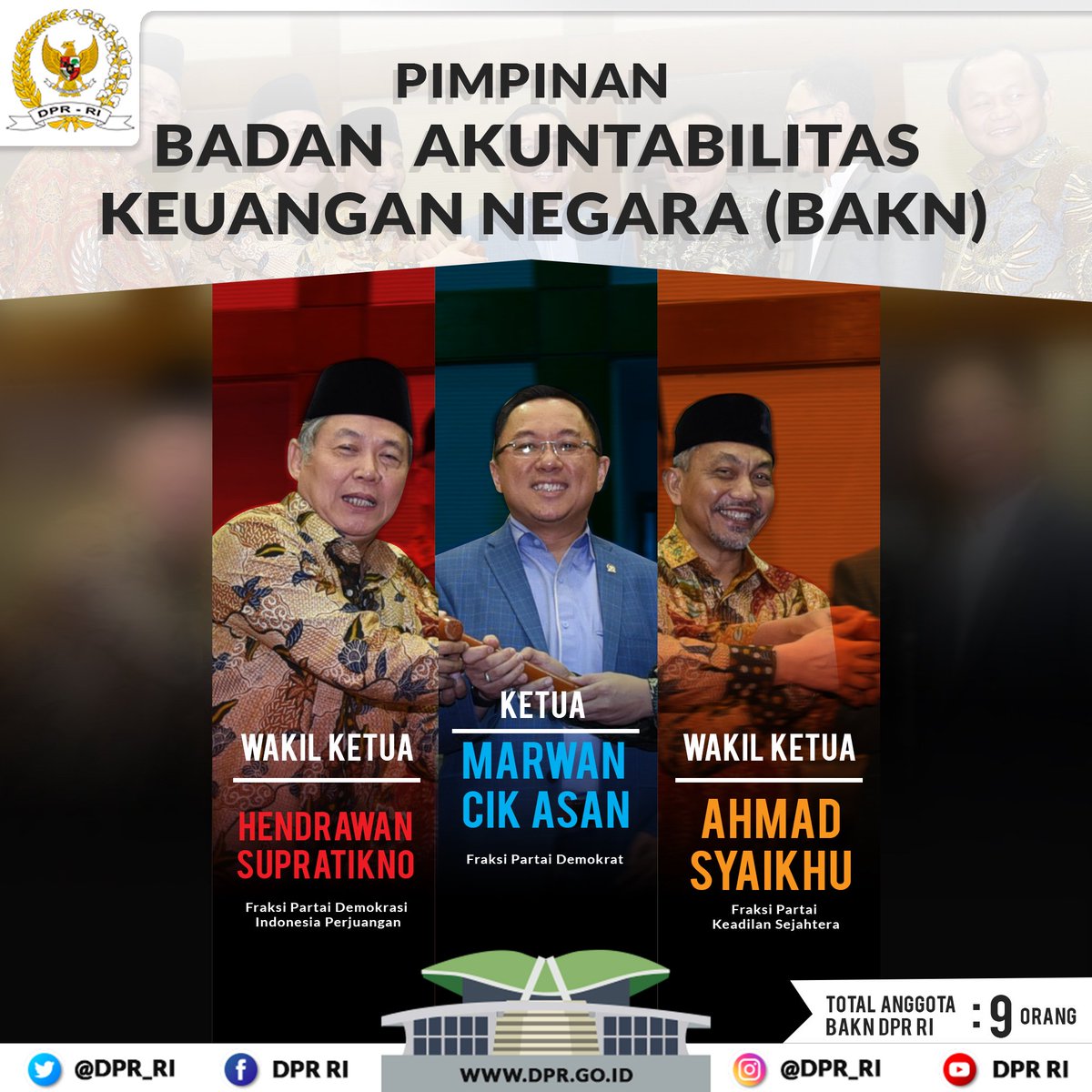 Pimpinan Badan Akuntabilitas Keuangan Negara (BAKN) DPR RI
Ketua : Marwan Cik Asan (Fraksi Partai Demokrat)
Wakil Ketua : Hendrawan Supratikno (Fraksi PDIP), Ahmad Syaikhu (Fraksi PKS). #BAKNDPR #KenalDPR #edupolDPR