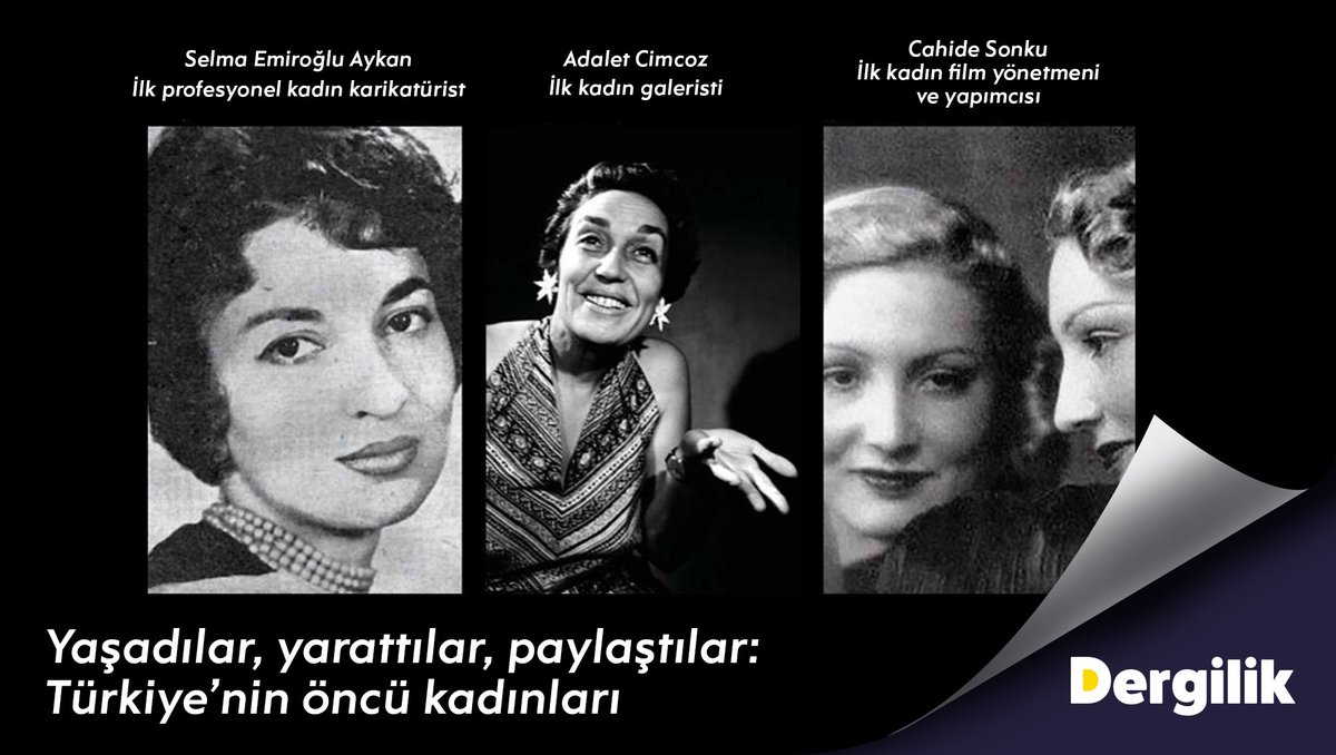dergilik's tweet photo. Yaşadıkları döneme damga vurmuş, alanlarında tarih yazan Türkiye'nin öncü kadınlarının yaşam öyküleri National Geographic ile Dergilik’te! #AfifeJale #CahideSonku #AdaletCimcoz #SemihaBerksoy #AdileSultan @NatGeoMagTR 👉 https://t.co/zuvMrmoJMr https://t.co/5lpiB4VYY8