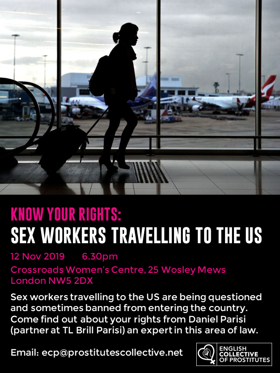 ProstitutesColl's tweet photo. KNOW YOUR RIGHTS

Sex workers travelling to the US are being questioned and sometimes banned from entering the country. Come and find out about your rights from Daniel Parisi (partner at TL Brill Parisi) an expert in this area of law on 12 Nov https://t.co/vP4spomhzn