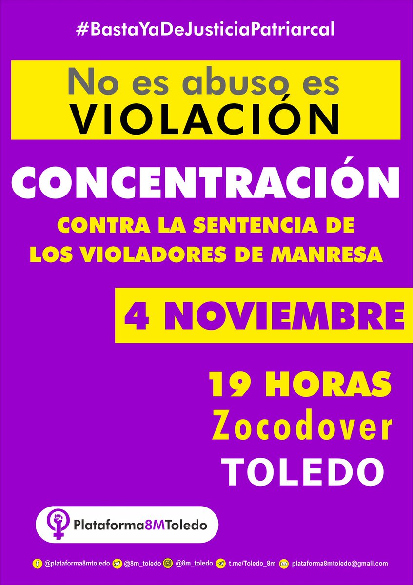AmbienteToledo's tweet photo. #BastaYaDeJusticiaPatriarcal 
No es abuso es Violación 
CONCENTRACIÓN contra la sentencia de violadores de Manresa. 
04 de noviembre - 19 horas
Zocodover -  Toledo
@8m_toledo https://t.co/demazI8Fzo