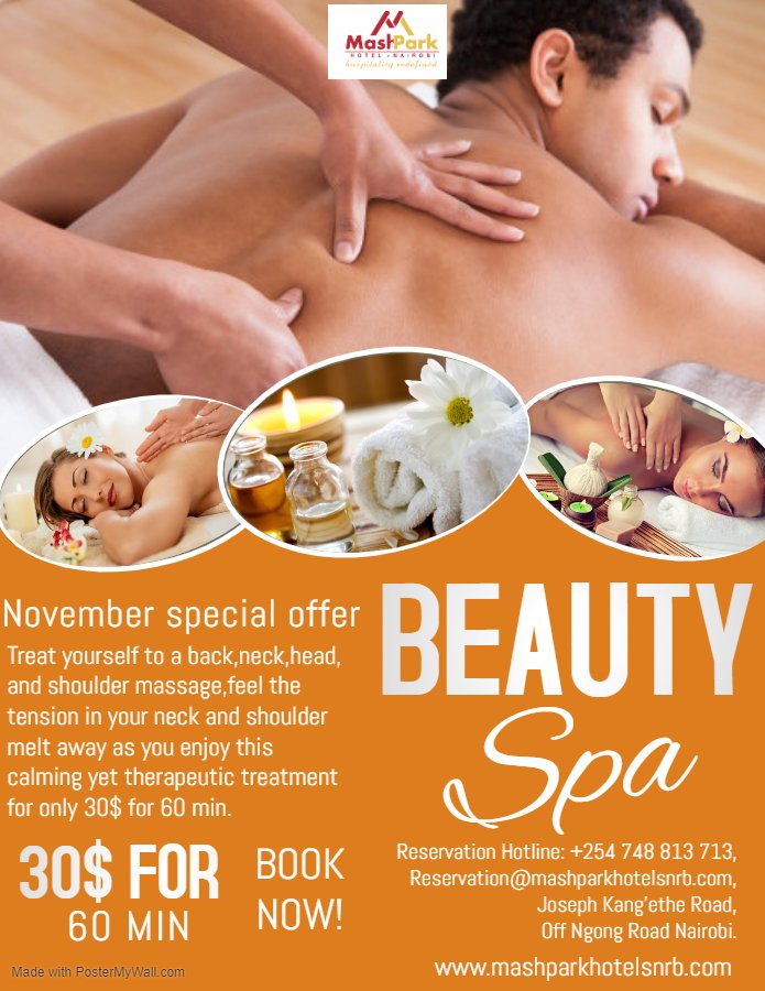 MashParkHotel's tweet photo. The New Month is here and as always we have something "Special" for you! Visit our Spa this November and get to enjoy Back,Neck,Head and shoulder Massages at a special rate of $30 only(3,000 KES) for 1 Hour! Hurry before this golden offer runs out!#BodyCareBeautySpa #November2019 https://t.co/bPnTUV3lTz